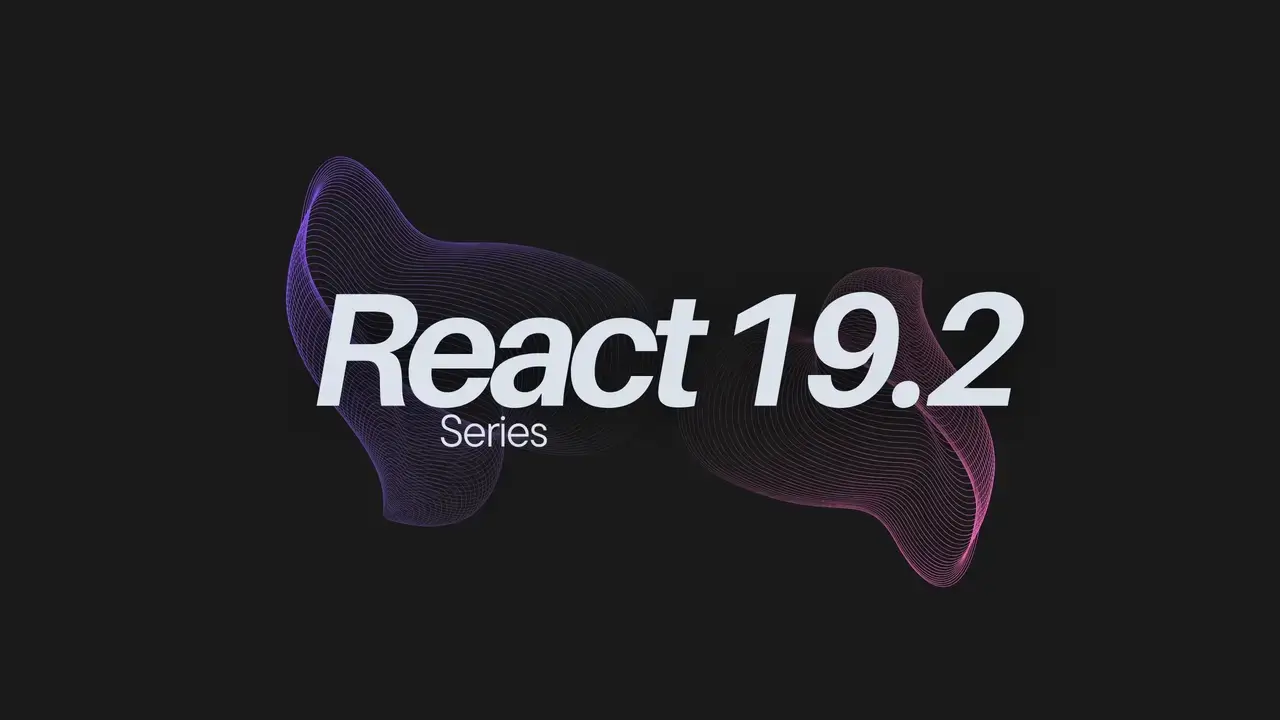 React 19.2: React 新特性